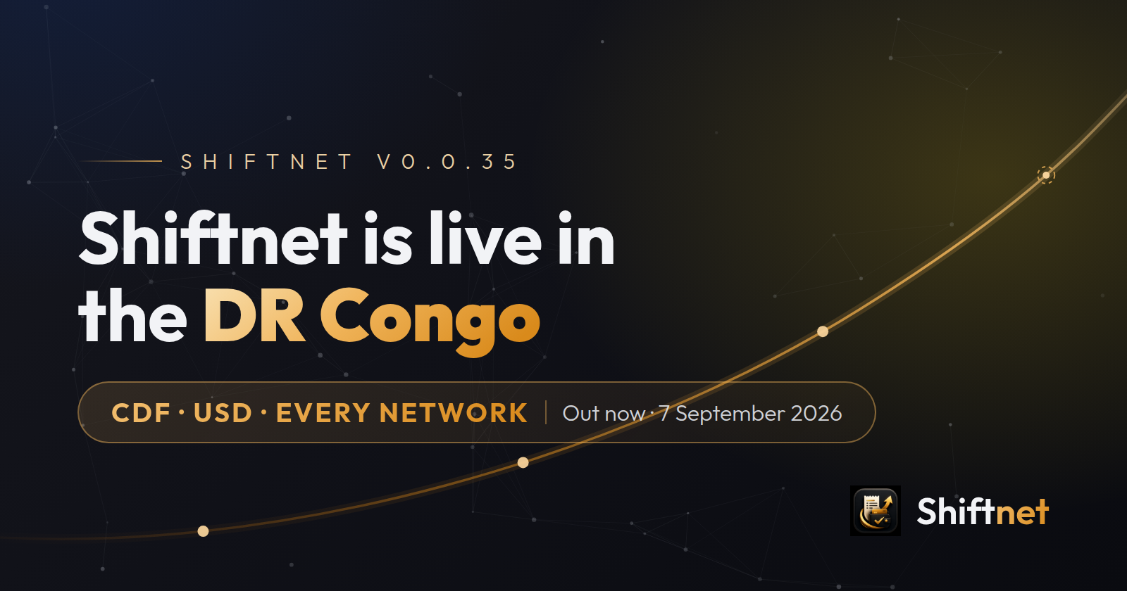 Shiftnet is live in the Democratic Republic of Congo — 7 September 2026
